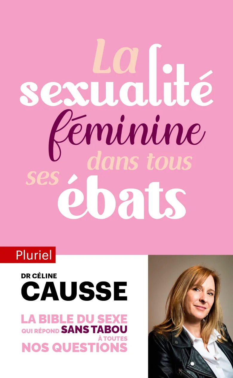 Couverture de l’édition poche de La sexualité féminine dans tous ses ébats, Pluriel