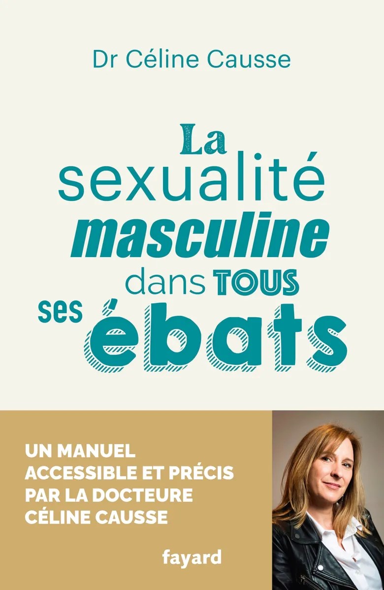 Couverture du livre La sexualité masculine dans tous ses ébats, Fayard